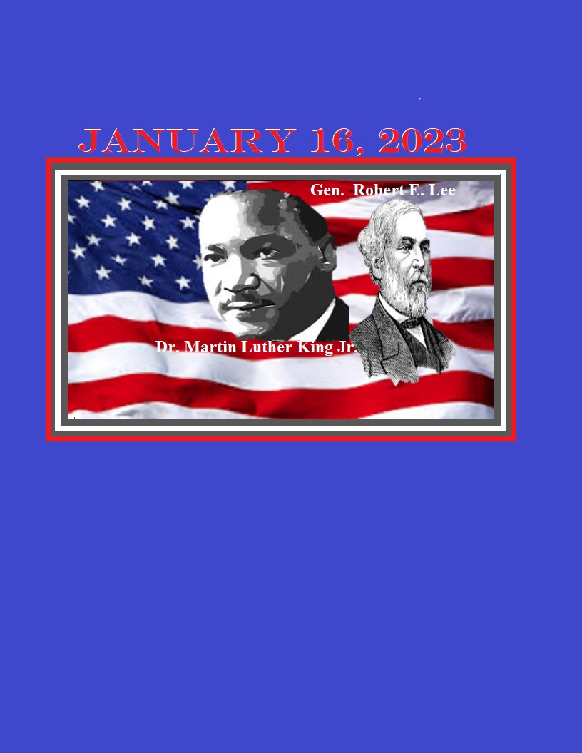 Monday January 16, 2023 All Covington County Commission Offices Closed in  Observance of Rev. Martin Luther King Jr. and Gen. Robert E. Lee Day |  Covington County AL
